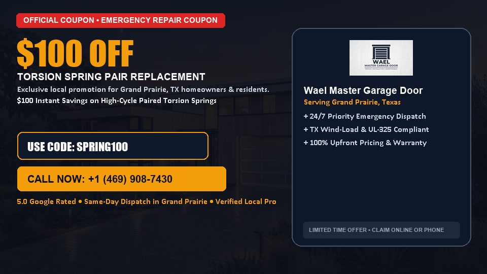 $100 OFF Dual High-Cycle Torsion Spring Replacement in Grand Prairie, TX - Wael Master Garage Door